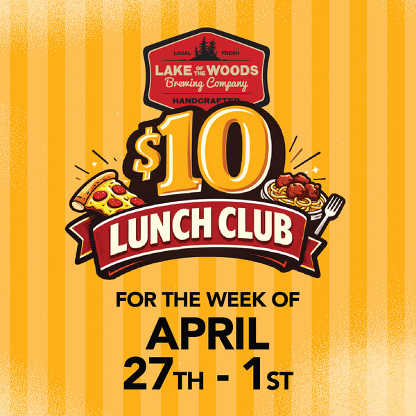 $10 lunch Club Pre-Order - Week of April 27th - May 1st