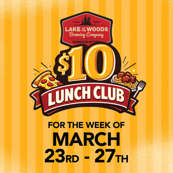 $10 lunch Club Pre-Order - Week of March 23rd - 27th