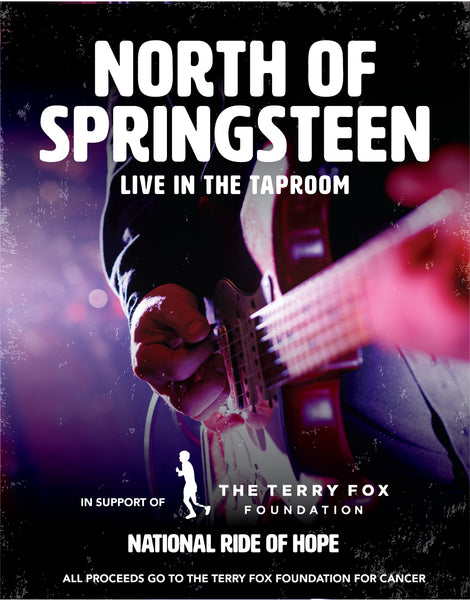 LIVE IN THE TAPROOM - North of Springsteen - In Support of Terry Fox Foundation