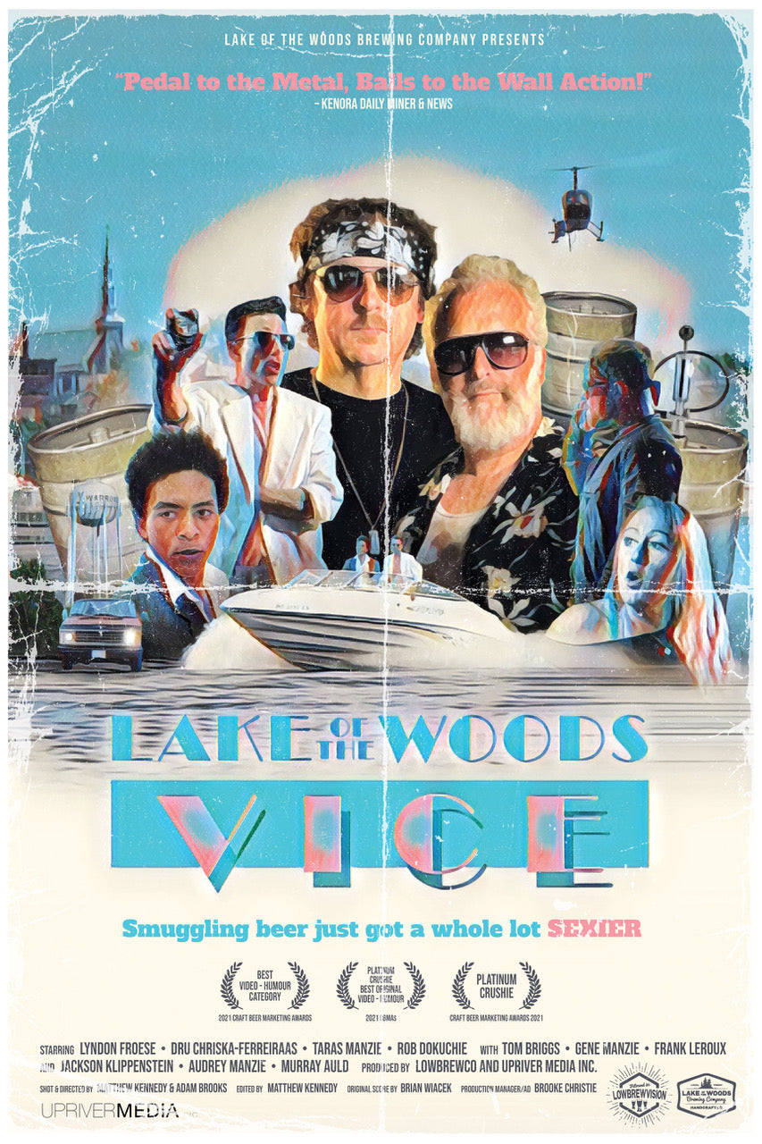 Lake of the Woods Vice Poster